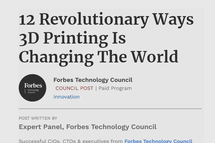 Expert Panel in Forbes, Including Vasko: 12 Revolutionary Ways 3D Printing is Changing the World